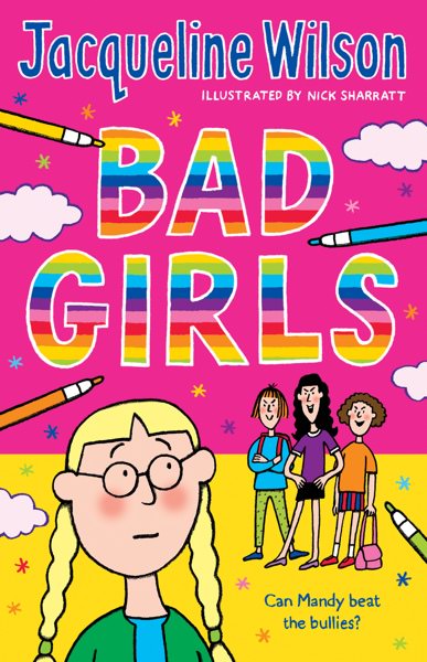 Bad Girls by Jacqueline Wilson
