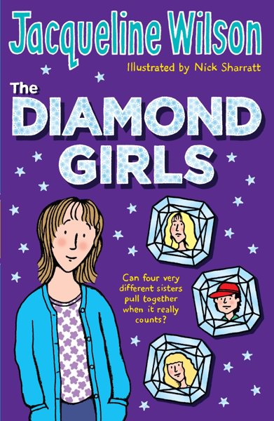 The Diamond Girls by Jacqueline Wilson