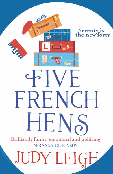 Five French Hens by Judy Leigh