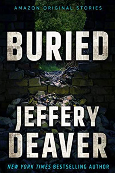 Buried by Jeffery Deaver
