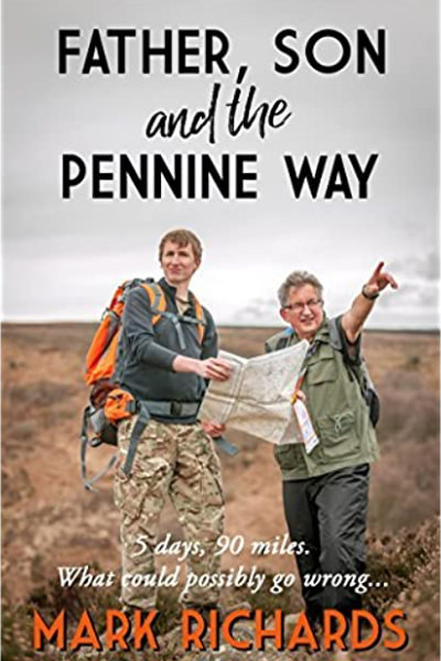 Father, Son and the Pennine Way by Mark Richards