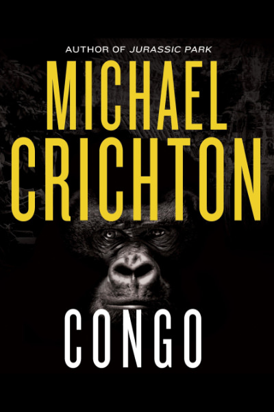 Congo by Michael Crichton