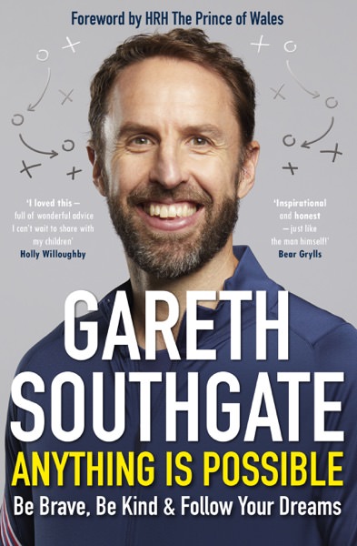 Anything is Possible by Gareth Southgate