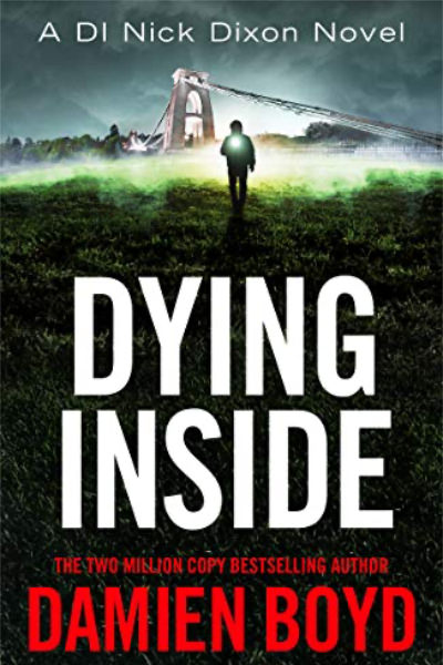 Dying Inside by Damien Boyd