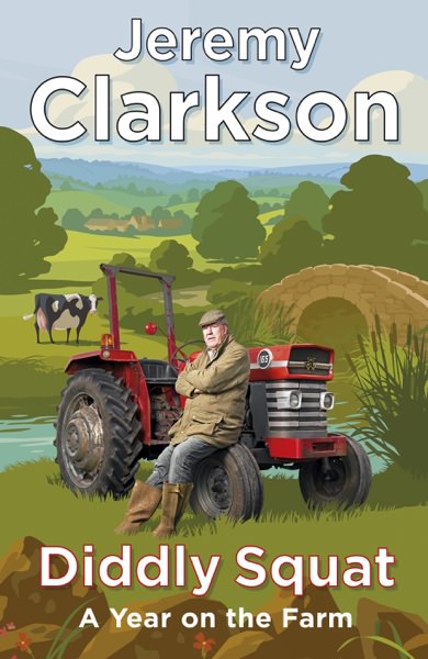 Diddly Squat by Jeremy Clarkson