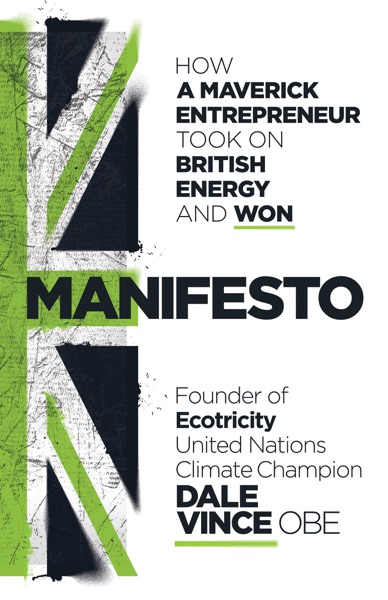 Manifesto by Dale Vince