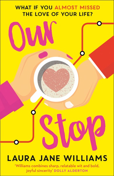 Our Stop by Laura Jane Williams