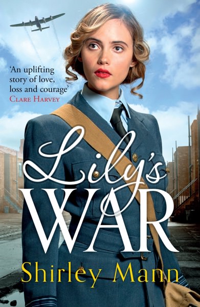 Lily's War by Shirley Mann