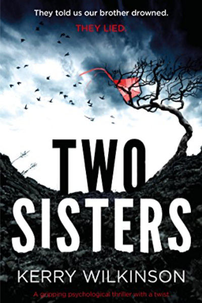 Two Sisters by Kerry Wilkinson