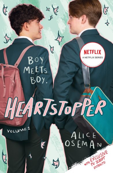 Heartstopper: Volume 1 by Alice Osman