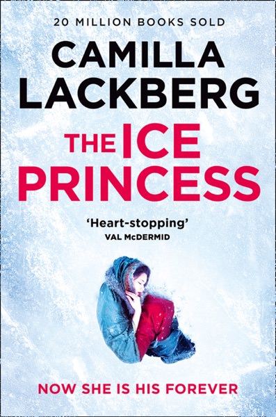 The Ice Princess by Camilla Läckberg