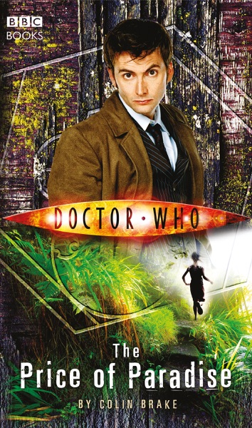 Doctor Who: The Price of Paradise by Colin Brake