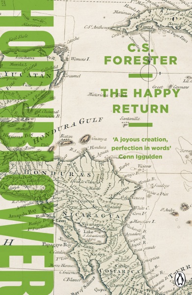 The Happy Return by C. S. Forester