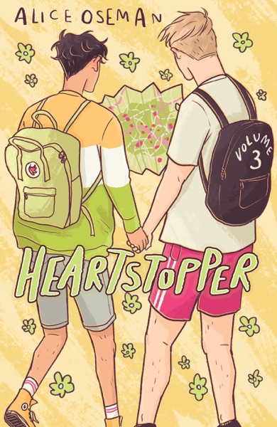 Heartstopper: Volume 3 by Alice Oseman