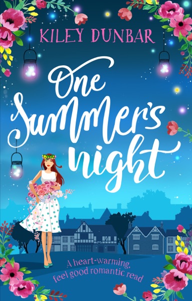 One Summer's Night by Kiley Dunbar