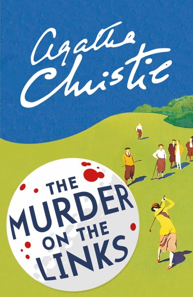 The Murder on the Links by Agatha Christie