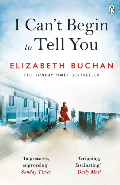I Can't Begin to Tell You by Elizabeth Buchan