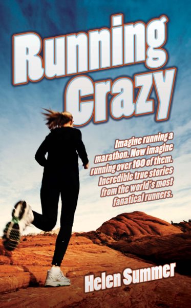 Running Crazy by Helen Summer
