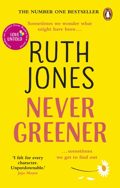 Never Greener by Ruth Jones