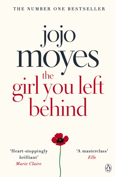 The Girl You Left Behind by Jojo Moyes