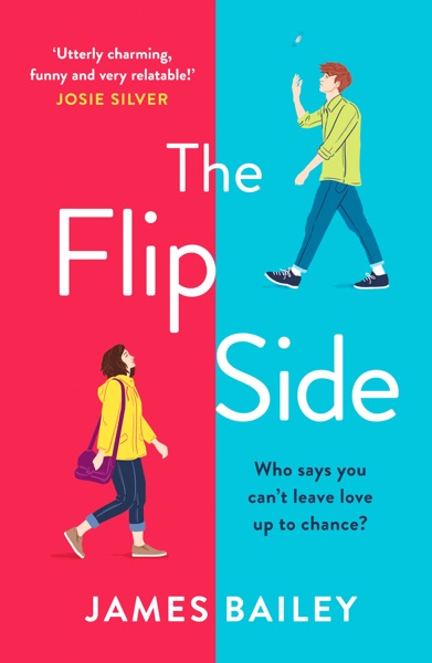 The Flip Side by James Bailey
