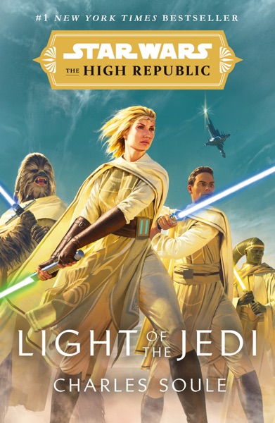 Star Wars: Light of the Jedi by Charles Soule