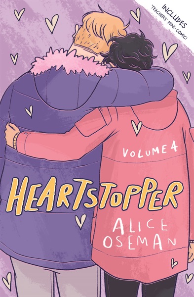 Heartstopper: Volume 4 by Alice Oseman