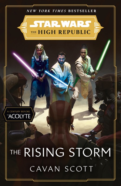 Star Wars: The Rising Storm by Cavan Scott