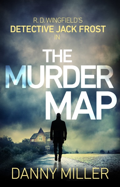 The Murder Map by Danny Miller