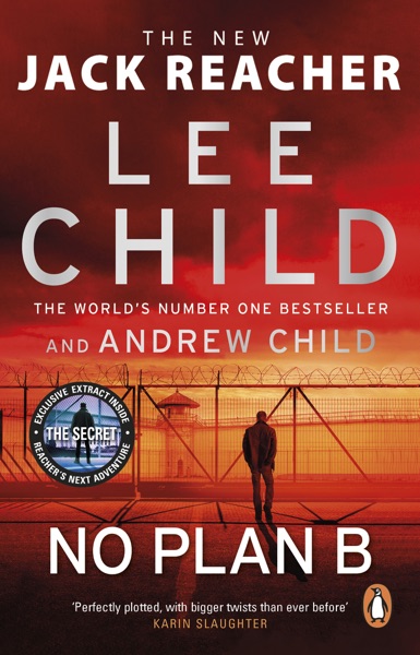 No Plan B by Lee Child and Andrew Child