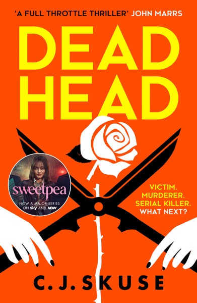 Dead Head by C. J. Skuse
