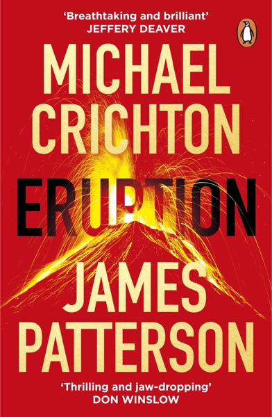 Eruption by James Patterson and Michael Crichton