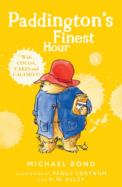 Paddington's Finest Hour by Michael Bond
