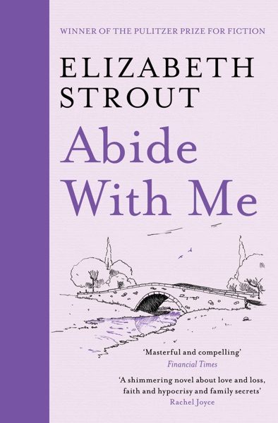 Abide With Me by Elizabeth Strout