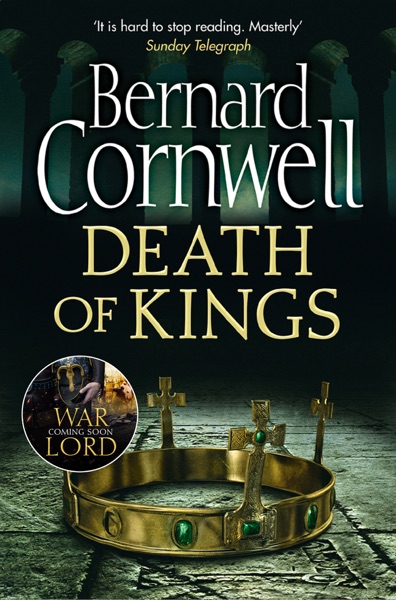 Death of Kings by Bernard Cornwell