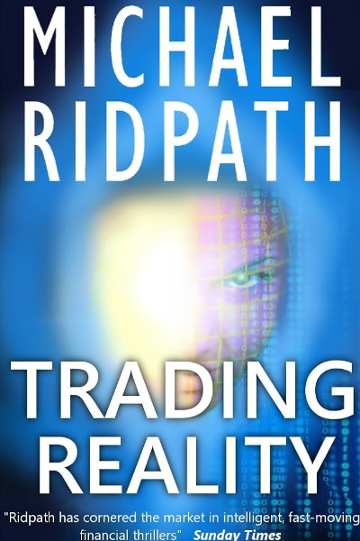 Trading Reality by Michael Ridpath