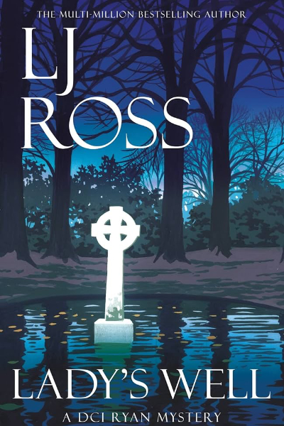 Lady's Well by L. J. Ross