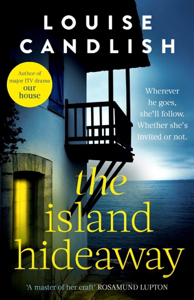 The Island Hideaway by Louise Candlish