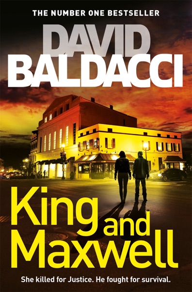 King and Maxwell by David Baldacci