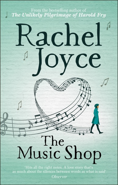 The Music Shop by Rachel Joyce