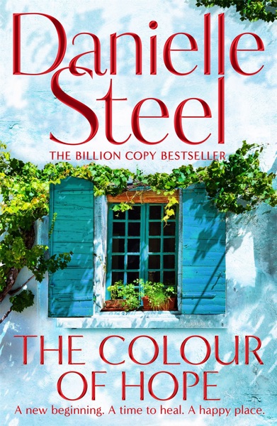 The Colour of Hope by Danielle Steel
