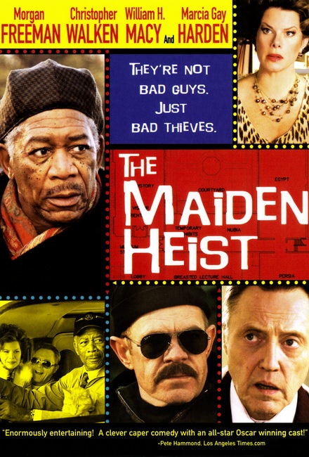 The Maiden Heist