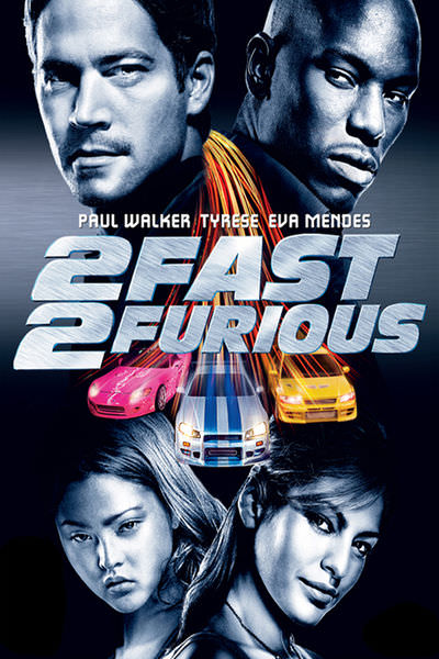 2 Fast 2 Furious