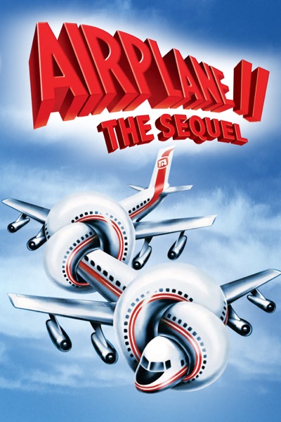 Airplane II: The Sequel