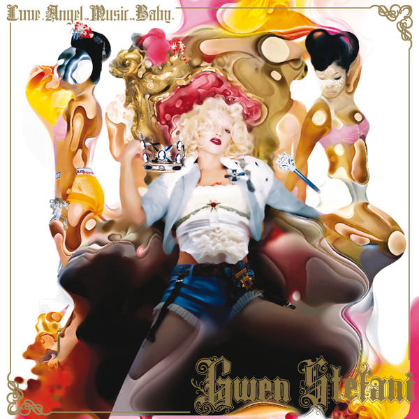 Love. Angel. Music. Baby. by Gwen Stefani