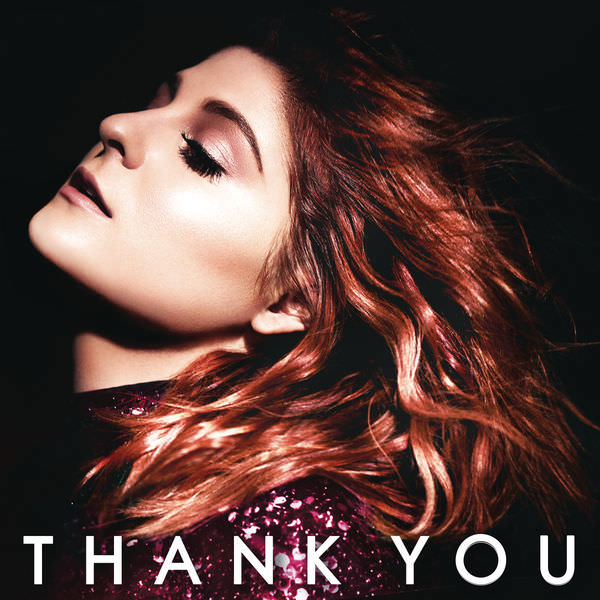 Thank You by Meghan Trainor