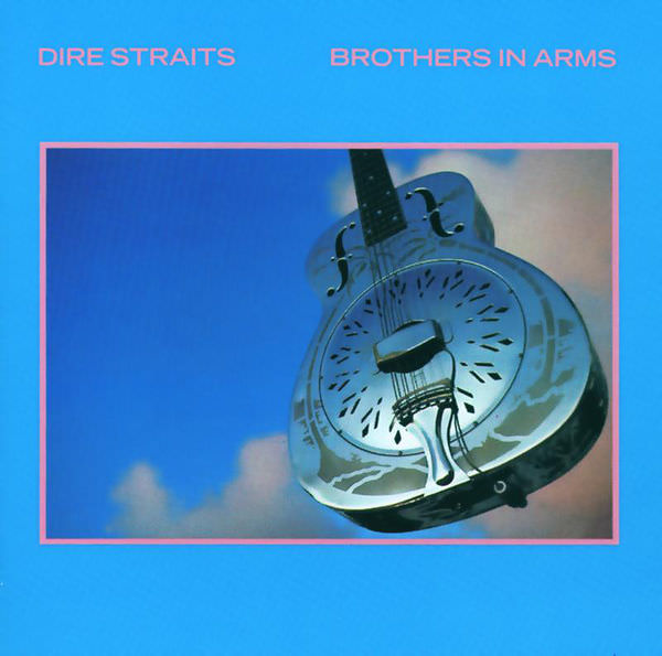 Brothers in Arms by Dire Straits