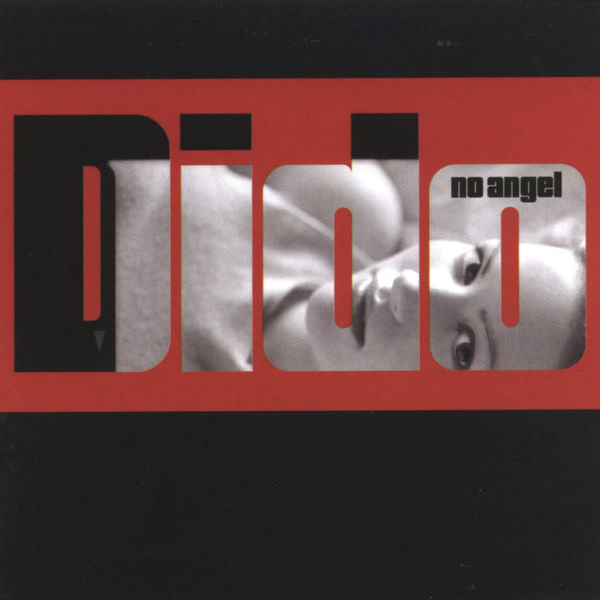 No Angel by Dido