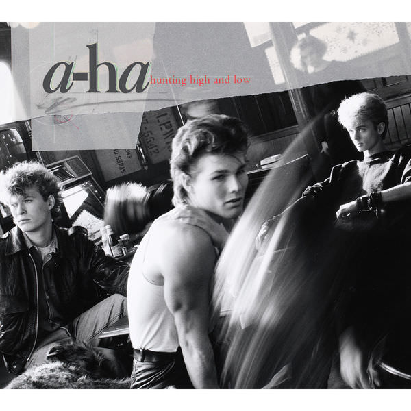 Hunting High & Low by a-ha