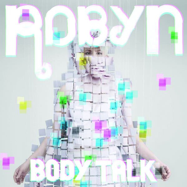 Body Talk by Robyn